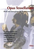 Cover: Opus Tessellatum - Georg Olms Verlag
