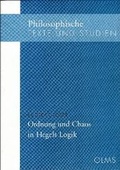 Cover: Ordnung und Chaos in Hegels Logik - Georg Olms Verlag
