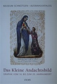 Enlarge image Cover: Das kleine Andachtsbild - Georg Olms Verlag