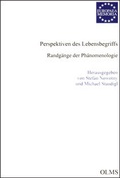 Cover: Perspektiven des Lebensbegriffs - Georg Olms Verlag