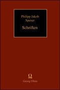 Cover: Philipp Jakob Spener - Schriften. Texte, Hilfsmittel, Untersuchungen / Von wahren Christenthumb - Georg Olms Verlag