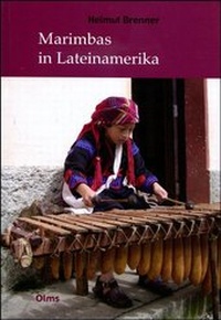 Abbildung von: Marimbas in Lateinamerika - Georg Olms Verlag