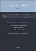 Cover: Die mehrfach &uuml;berlieferten Kompositionen des fr&uuml;hen Trecento - Georg Olms Verlag