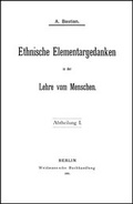 Cover: Adolf Bastian: Ausgew&auml;hlte Werke in 9 B&auml;nden - Olms