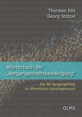 Cover: W&ouml;rterbuch der "Vergangenheitsbew&auml;ltigung" - Georg Olms Verlag