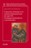 Cover: Expresiones liminales en la narrativa latinoamericana del siglo XX - Georg Olms Verlag