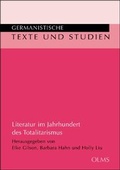 Cover: Literatur im Jahrhundert des Totalitarismus - Georg Olms Verlag