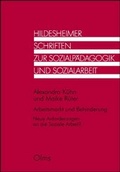 Cover: Arbeitsmarkt und Behinderung. Neue Anforderungen an die Soziale Arbeit? - Georg Olms Verlag