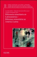 Cover: Diferencia minoritaria en Latinoam&eacute;rica / Diferenca minorit&aacute;ria na Am&eacute;rica Latina - Georg Olms Verlag