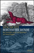 Cover: Geschichte ber&uuml;hmter Hunde - Georg Olms Verlag