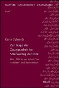 Cover: Zur Frage der Zwangsarbeit im Strafvollzug der DDR - Georg Olms Verlag