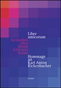 Cover: Liber amicorum - Gedanken &uuml;ber Musik, Literatur, Kunst - Georg Olms Verlag