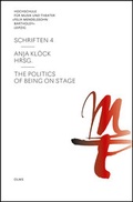 Cover: The Politics of Being on Stage - Georg Olms Verlag