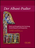Cover: Der Albani-Psalter. Stand und Perspektiven der Forschung / The St Albans Psalter. Current Research and Perspectives - Georg Olms Verlag