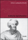 Cover: Arabische Spr&uuml;chw&ouml;rter oder die Sitten und Gebr&auml;uche der neueren Aegyptier - Georg Olms Verlag