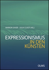 Enlarge image Cover: Expressionismus in den Künsten - Georg Olms Verlag