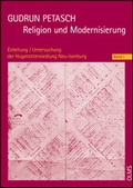 Cover: Religion und Modernisierung. Eine religionssoziologische Fallstudie zum deutschen Refuge. 2 B&auml;nde. - Georg Olms Verlag
