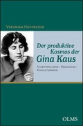 Cover: Der produktive Kosmos der Gina Kaus - Georg Olms Verlag