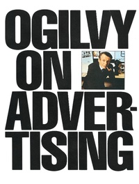 Abbildung von: Ogilvy on Advertising - Random House USA Inc
