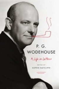 Enlarge image Cover: P. G. Wodehouse: A Life in Letters - WW Norton & Co