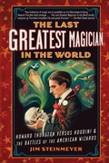 Cover: The Last Greatest Magician in the World - Penguin Putnam Inc