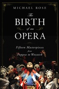 Cover: The Birth of an Opera - W. W. Norton & Company