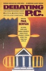 Cover: Debating P.C. - Bantam Books