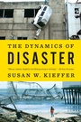 Cover: The Dynamics of Disaster - W. W. Norton & Company