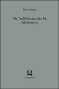 Cover: Die Teufelliteratur des 16. Jahrhunderts - Georg Olms Verlag