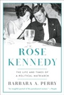 Cover: Rose Kennedy - W. W. Norton & Company