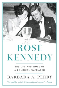 Enlarge image Cover: Rose Kennedy - W. W. Norton & Company
