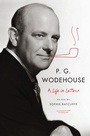 Cover: P. G. Wodehouse: A Life in Letters - W. W. Norton & Company