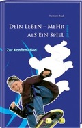 Cover: Dein Leben - mehr als ein Spiel - f&uuml;r Jungen - Johannis
