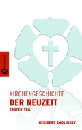Cover: Kirchengeschichte / Kirchengeschichte der Neuzeit I - Patmos