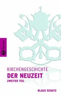 Cover: Kirchengeschichte / Kirchengeschichte der Neuzeit II - Patmos