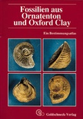 Cover: Fossilien aus Ornatenton und Oxford Clay - Quelle & Meyer