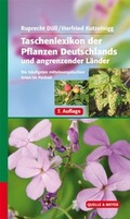 Cover: Taschenlexikon der Pflanzen Deutschlands und angrenzender L&auml;nder - Quelle & Meyer
