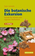 Cover: Die botanische Exkursion - Quelle & Meyer