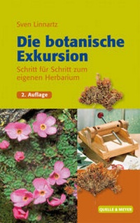 Enlarge image Cover: Die botanische Exkursion - Quelle & Meyer