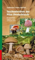 Cover: Taschenlexikon der Pilze - Quelle & Meyer