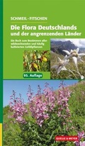 Cover: Schmeil/Fitschen: Die Flora Deutschlands und der angrenzenden L&auml;nder - Quelle & Meyer