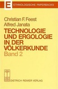 Cover: Technologie und Ergologie in der V&ouml;lkerkunde - Reimer Verlag