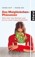 Cover: Das Maigl&ouml;ckchen-Ph&auml;nomen - Piper
