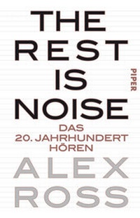 Enlarge image Cover: The Rest is Noise - Piper