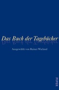 Cover: Das Buch der Tageb&uuml;cher - Piper