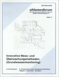 Enlarge image Cover: Innovative Mess- und Überwachungsmethoden (Grundwassermonitoring) - Schweizerbart'sche, E.