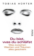 Cover: Du bist, was du schl&auml;fst - Piper