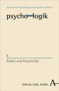 Cover: Arbeit und Kreativit&auml;t - Karl Alber Verlag