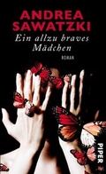 Cover: Ein allzu braves M&auml;dchen - Piper