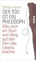 Cover: Der Tod ist ein Philosoph - Piper